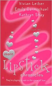 More Lipstick Chronicles by Vivian Leiber: Book Cover
