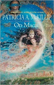 Od Magic by Patricia A. McKillip: Book Cover