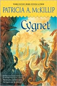 Cygnet by Patricia A. McKillip: Book Cover