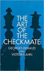 The Art of Checkmate by Georges Renaud: Book Cover