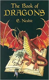 The Book of Dragons by E. Nesbit: Book Cover