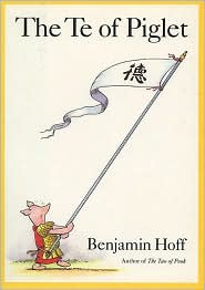 The Te of Piglet by Benjamin Hoff: Book Cover