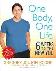 One Body, One Life by Gregory Joujon-Roche: Book Cover
