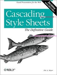 Cascading Style Sheets by Eric A. Meyer: Book Cover