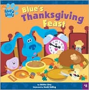 Blue's Thanksgiving Feast (Blue's Clues Series)