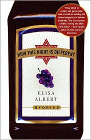 How This Night Is Different by Elisa Albert: Book Cover