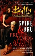 Spike and Dru by Christopher Golden