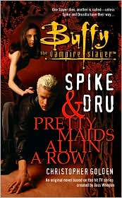 Spike and Dru by Christopher Golden: Book Cover