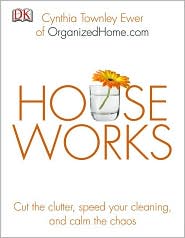 House Works by Cynthia Townley Ewer: Book Cover