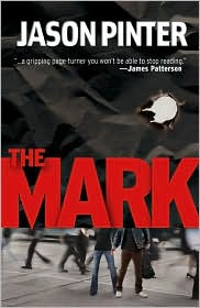 The Mark (Henry Parker Series #1) by Jason Pinter: Book Cover