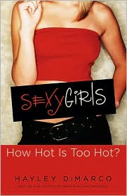 Sexy Girls by Hayley DiMarco: Book Cover