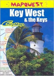 Key West & the Keys CityMap (Mapquest Series) by Staff of American Map: Item Cover