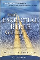 The Essential Bible Guide by Whitney T. Kuniholm