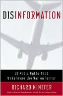 Disinformation 22 Media Myths That Undermine the War on Terror