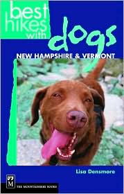 Best Hikes with Dogs: New Hampshire and Vermont