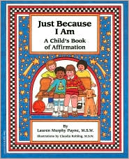Just Because I Am by Lauren Murphy Payne: Book Cover