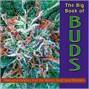 The Big Book of Buds by Ed Rosenthal: Book Cover