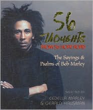 56 Thoughts from 56 Hope Road: The Sayings & Psalms of Bob Marley