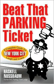 Beat That Parking Ticket by Haskell Nussbaum: Book Cover