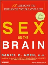 Sex on the Brain by Daniel G. Amen: CD Audiobook Cover