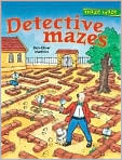 Book Cover Image. Title: Maze Craze: Detective Mazes, Author: by Don-Oliver  Matthies