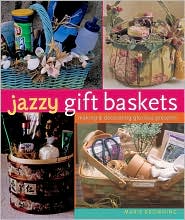 Jazzy Gift Baskets by Marie Browning: Book Cover