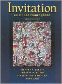 Invitation au monde francophone (with Audio CD) by Gilbert A. Jarvis