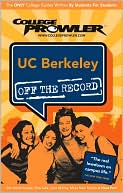 UC Berkeley Off the Record College Prowler Series