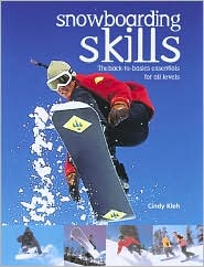 Snowboarding Skills by Cindy Kleh: Book Cover