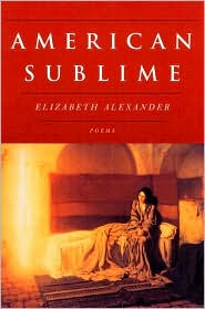 American Sublime by Elizabeth Alexander: Book Cover
