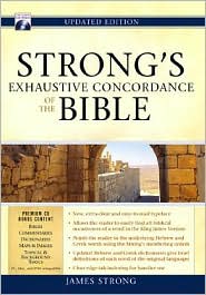 Strong's Exhaustive Concordance of The Bible