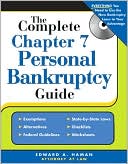 Complete Chapter 7 Personal Bankruptcy Guide by Edward A. Haman