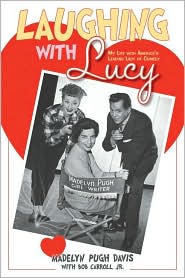 Laughing with Lucy by Madelyn Pugh Davis: Book Cover