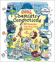 Cool Chemistry Concoctions by Joe Rhatigan: Book Cover