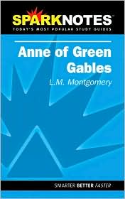 Anne of Green Gables (SparkNotes Literature Guide Series) by L. M. Montgomery: Book Cover