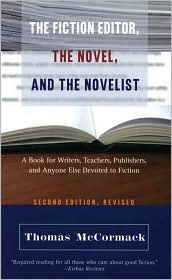 The Fiction Editor, 
the Novel, and 
the Novelist. 
Click to read more