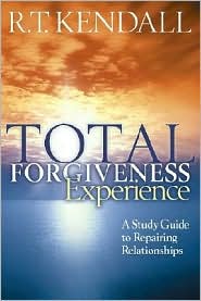 Total Forgiveness Experience by R. T. Kendall: Book Cover