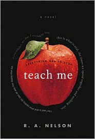 Teach Me by R.A. Nelson: Book Cover