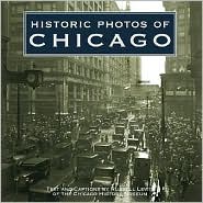 Historic Photos of Chicago by Russell Lewis: Book Cover