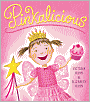 Book Cover Image. Title: Pinkalicious, Author: by Victoria  Kann