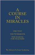 Book Cover Image. Title: A Course in Miracles: The Advent of a Great Awakening, Author:   A Course in Miracles International