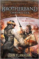 Book Cover Image. Title: The Invaders (Brotherband Chronicles Series #2), Author: John  Flanagan