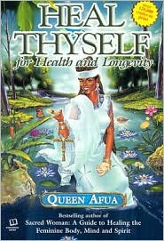 Heal Thyself by Queen Afua: Book Cover