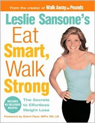 Leslie Sansone's Eat Smart, Walk Strong by Leslie Sansone: Book Cover