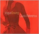 Vogue Sewing Quick Reference