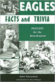 Eagles Facts and Trivia by John Maxymuk: Book Cover