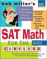 Bob Miller's SAT Math for the Clueless (Bob Miller's Clueless Series) by Bob Miller: Book Cover