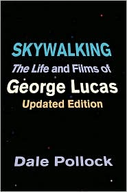 Skywalking by Dale Pollock: Book Cover