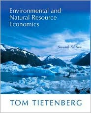 Environmental and Natural Resource Economics by Tom Tietenberg: Book Cover