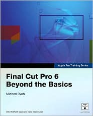 Final Cut Pro 6 by Michael Wohl: Book Cover